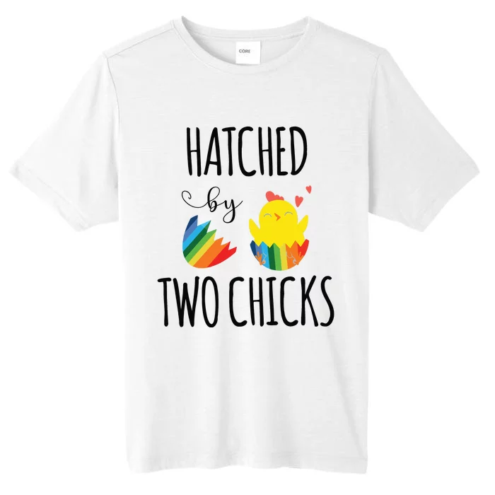 Hatched By Two Chicks Cute Lgbt Baby Announce ChromaSoft Performance T-Shirt