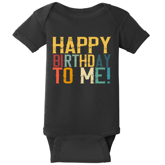 Happy Birthday to Me Birthday Party Design Baby Bodysuit