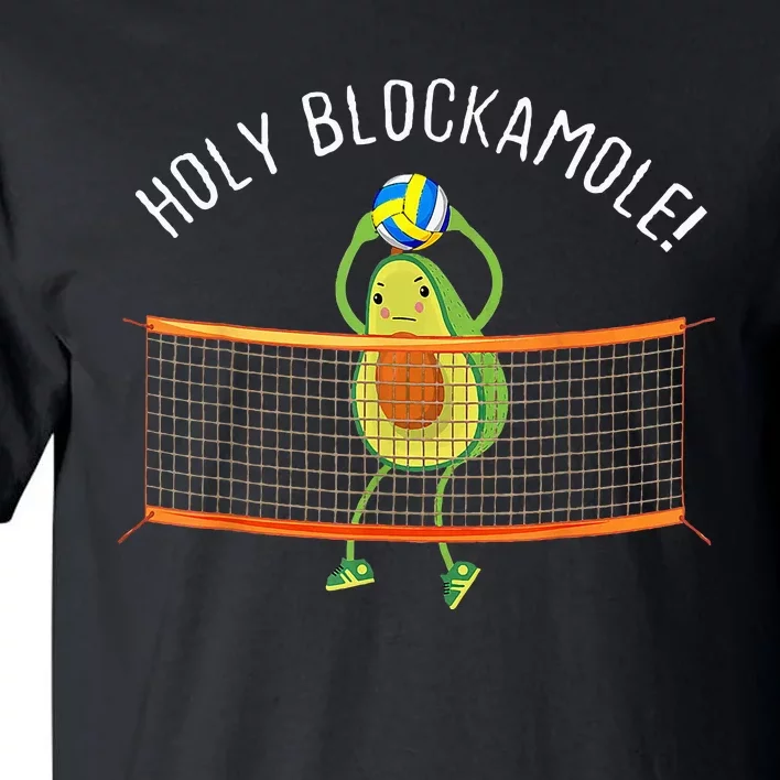 Holy Blockamole Volleyball Cute Tall T-Shirt