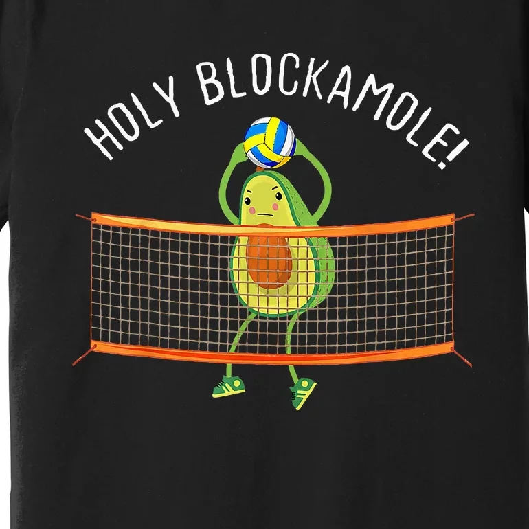 Holy Blockamole Volleyball Cute Premium T-Shirt