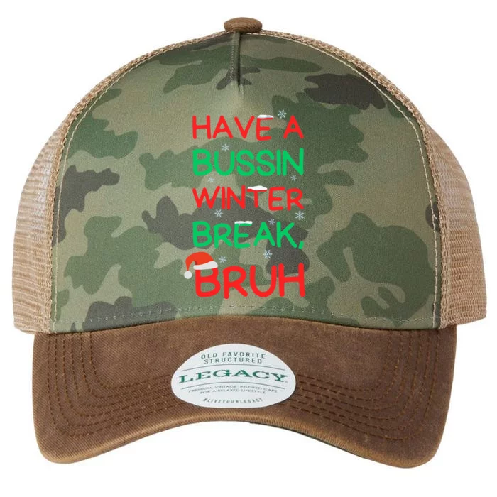 Have Bussin Winter Break Bruh Funny Winter Break Christmas Legacy Tie Dye Trucker Hat