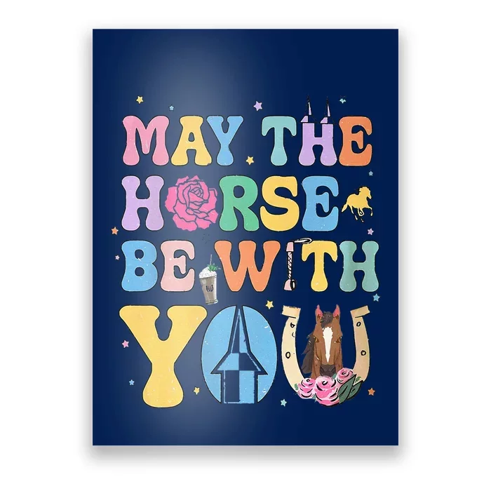 Horse Be With You Horse Lover Poster