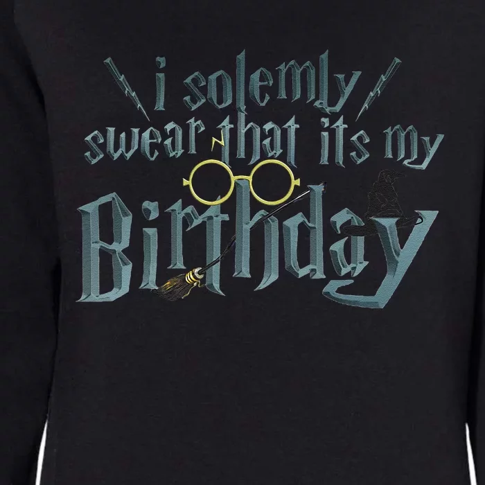 Harry Birthday Wizard, I Solemnly Swear Its My Birthday Womens California Wash Sweatshirt