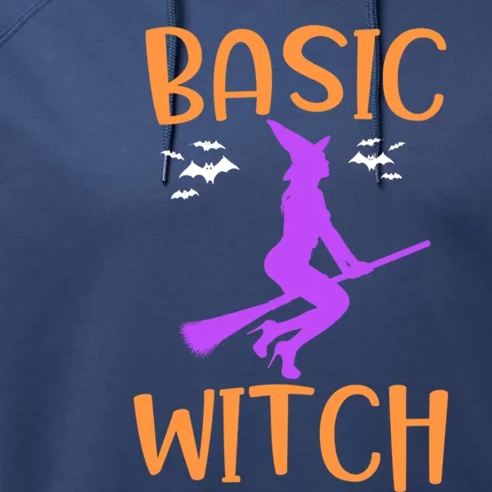 Halloween Basic Witch Funny Pun Saying Party Holiday Gift Performance Fleece Hoodie