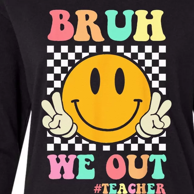 Hippie Bruh We Out Teachers Summer Last Day Of School Womens Cotton Relaxed Long Sleeve T-Shirt