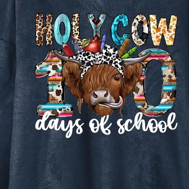 Holy Cow 100 Days Of School Funny Hooded Wearable Blanket