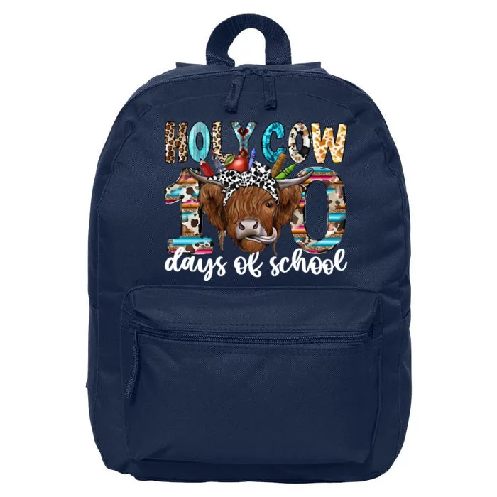 Holy Cow 100 Days Of School Funny 16 in Basic Backpack