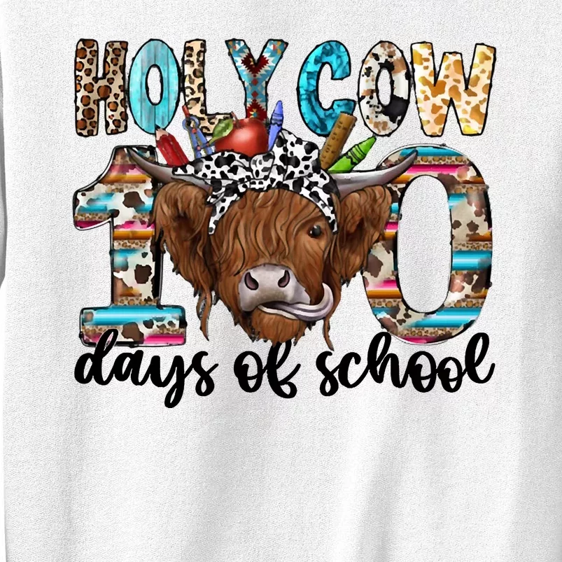 Holy Cow 100 Days Of School Funny Sweatshirt