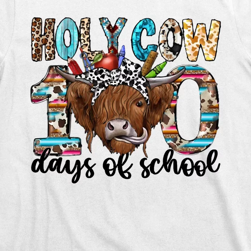 Holy Cow 100 Days Of School Funny T-Shirt