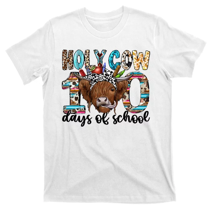 Holy Cow 100 Days Of School Funny T-Shirt