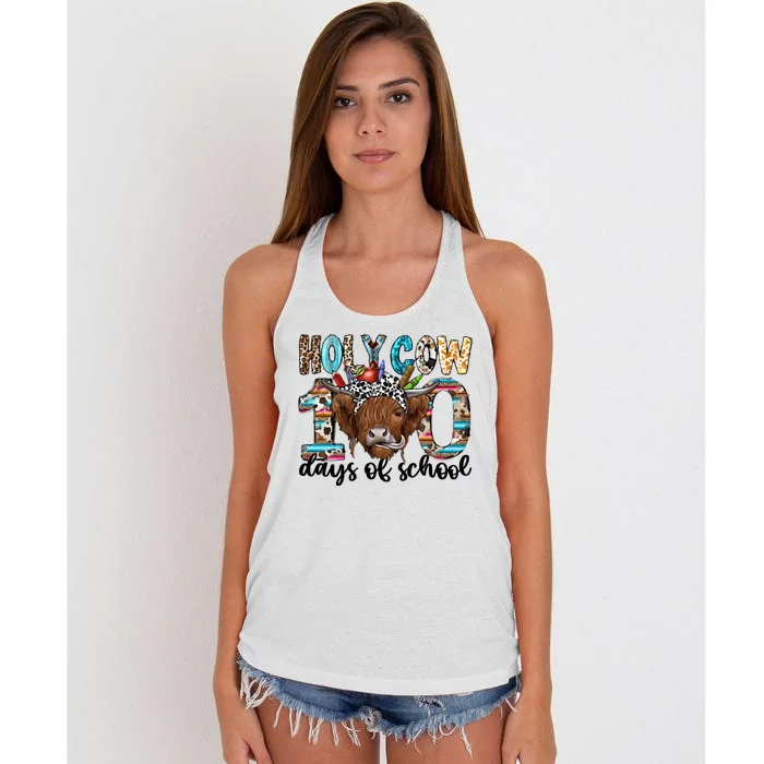 Holy Cow 100 Days Of School Funny Women's Knotted Racerback Tank