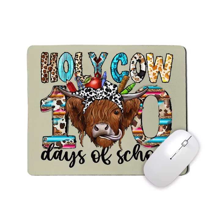 Holy Cow 100 Days Of School 100th Day Smarter Teacher Mousepad