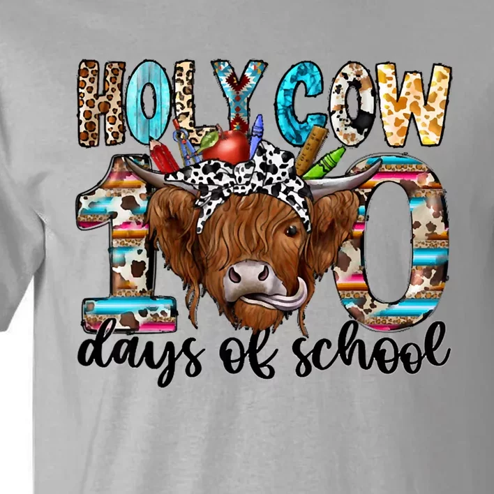 Holy Cow 100 Days Of School 100th Day Smarter Teacher Tall T-Shirt