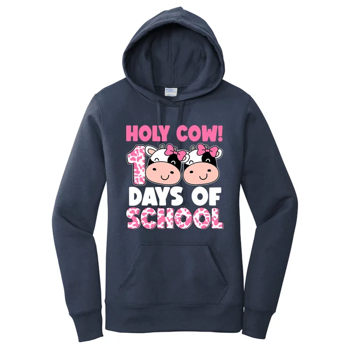 Holy Cow 100 Days Of School Teachers Students Women's Pullover Hoodie