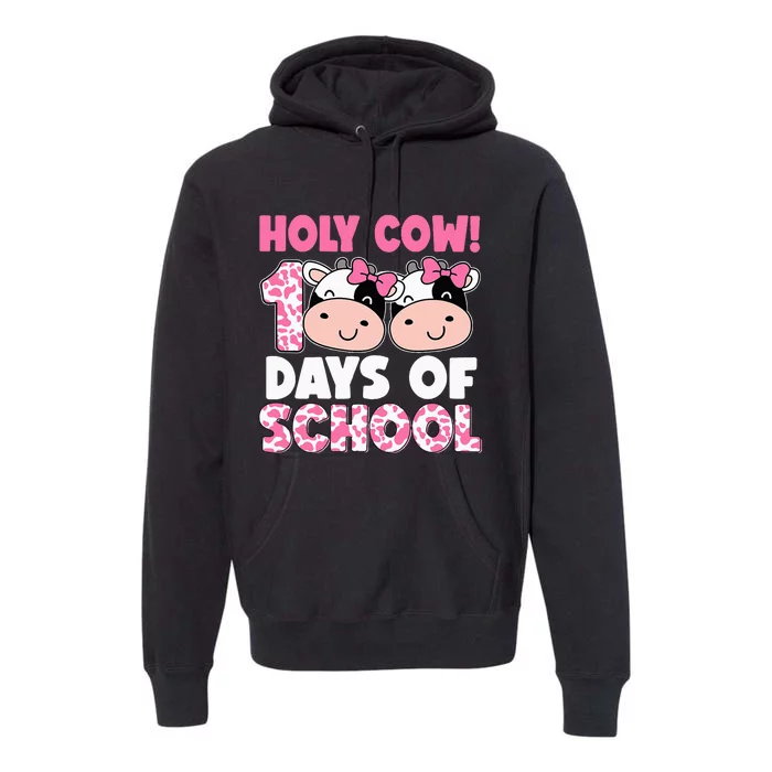 Holy Cow 100 Days Of School Teachers Students Premium Hoodie