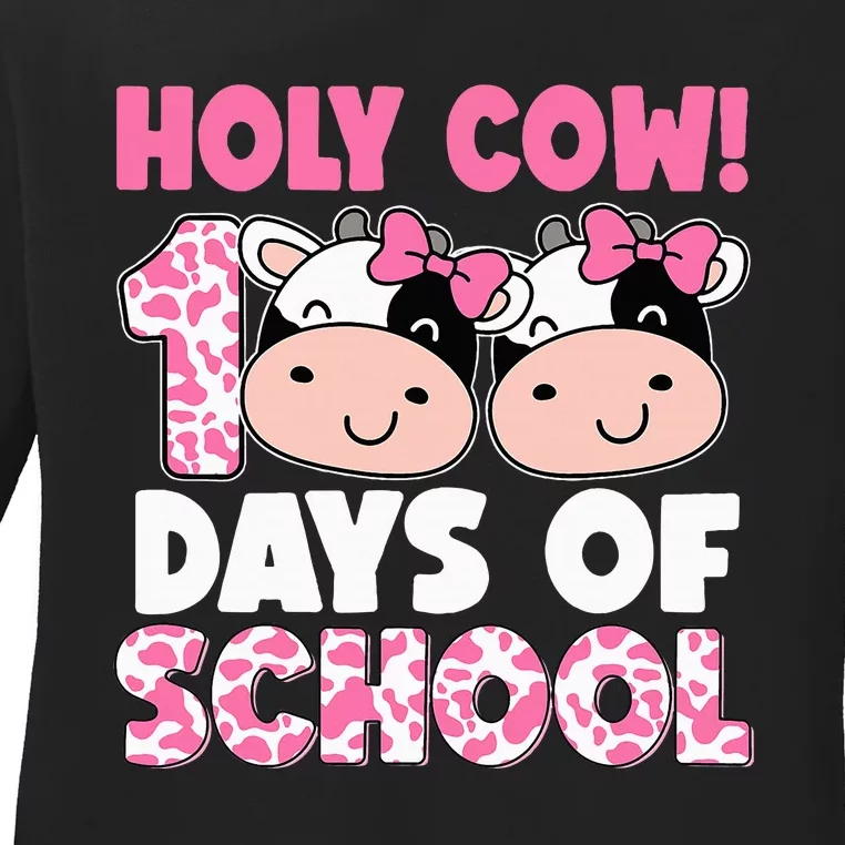 Holy Cow 100 Days Of School Teachers Students Ladies Long Sleeve Shirt