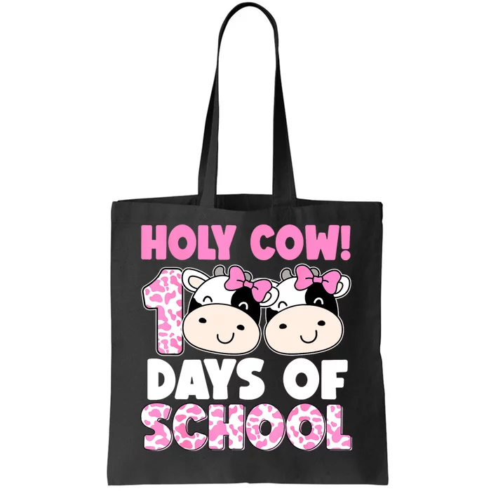 Holy Cow 100 Days Of School Teachers Students Tote Bag