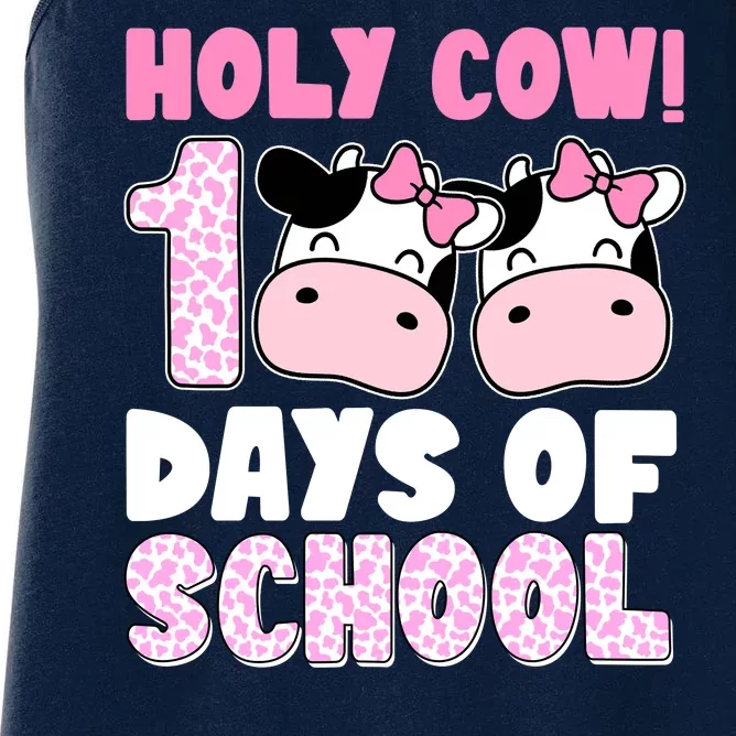 Holy Cow 100 Days Of School Funny Cute Women's Racerback Tank