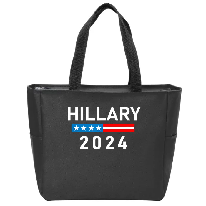 Hillary Clinton 2024 Hillary Clinton For President Zip Tote Bag