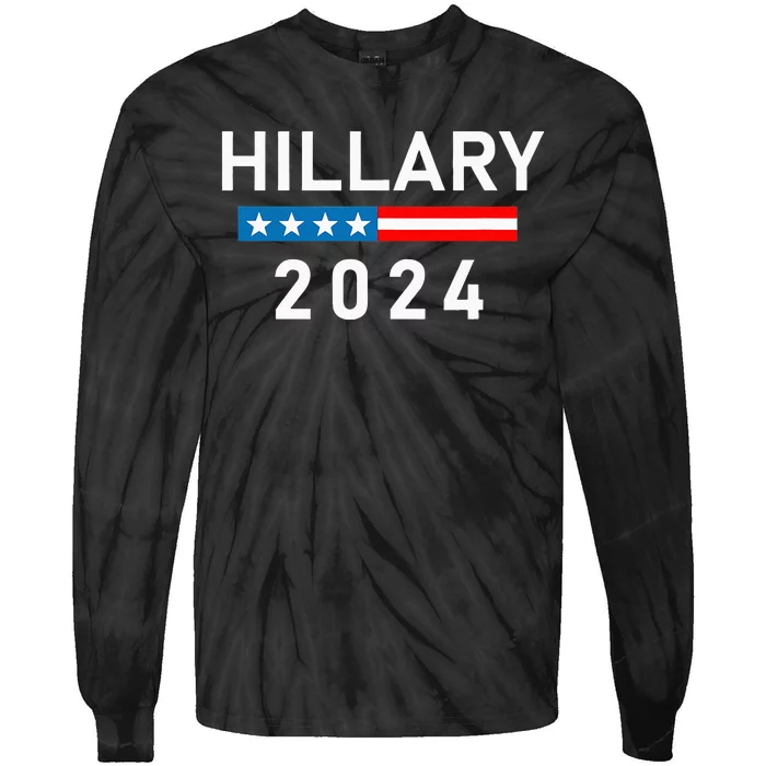 Hillary Clinton 2024 Hillary Clinton For President Tie-Dye Long Sleeve Shirt