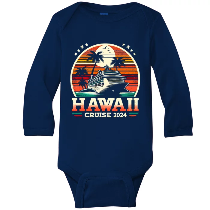 Hawaii Cruise 2024 Family Friend Group Cruise Vacation 2024 Baby Long Sleeve Bodysuit