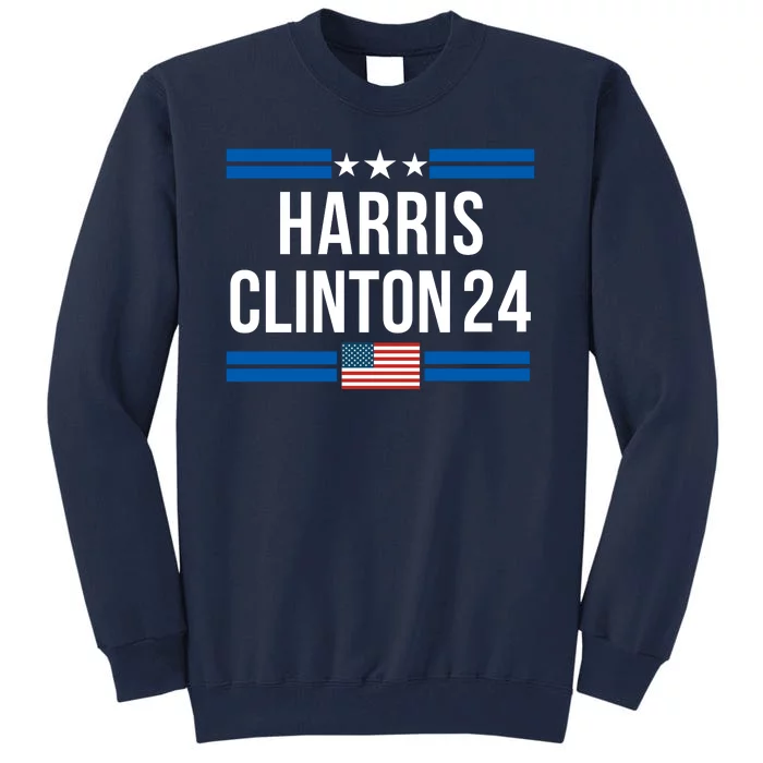 Harris Clinton 2024 Kamala Harris 2024 Kamala Harris 2024 President Harris 2024 Tall Sweatshirt