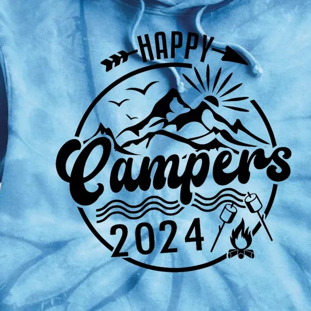 Happy Campers 2024 Friends Camping Adventures In Outdoors Tie Dye Hoodie