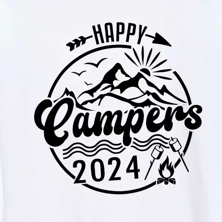 Happy Campers 2024 Friends Camping Adventures In Outdoors Garment-Dyed Sweatshirt