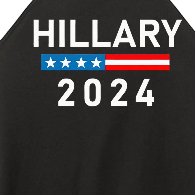 Hillary Clinton 2024  Hillary Clinton for President Women’s Perfect Tri Rocker Tank