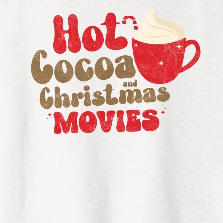 Hot Cocoa And Christmas Movies Holiday Women's Crop Top Tee