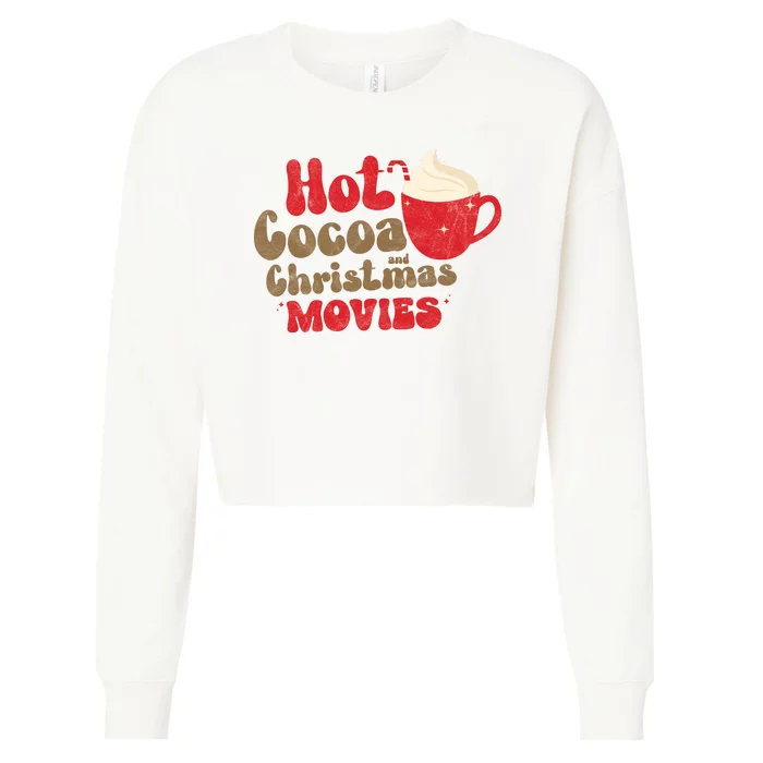 Hot Cocoa And Christmas Movies Holiday Cropped Pullover Crew