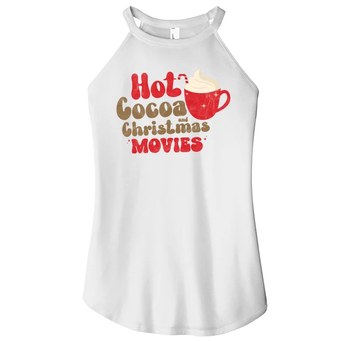 Hot Cocoa And Christmas Movies Holiday Women’s Perfect Tri Rocker Tank