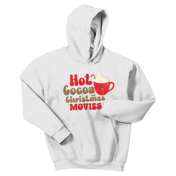 Hot Cocoa And Christmas Movies Holiday Kids Hoodie