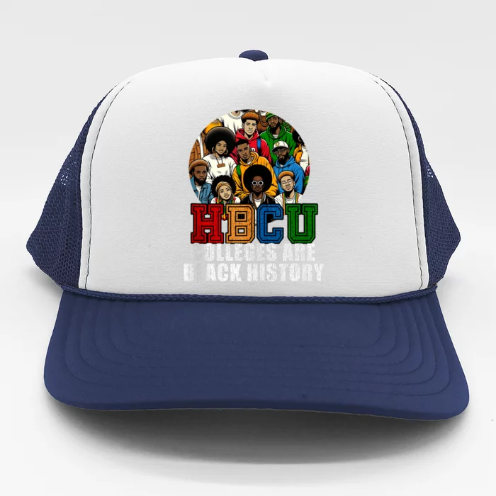 Hbcu Colleges Are Black History Month Trucker Hat