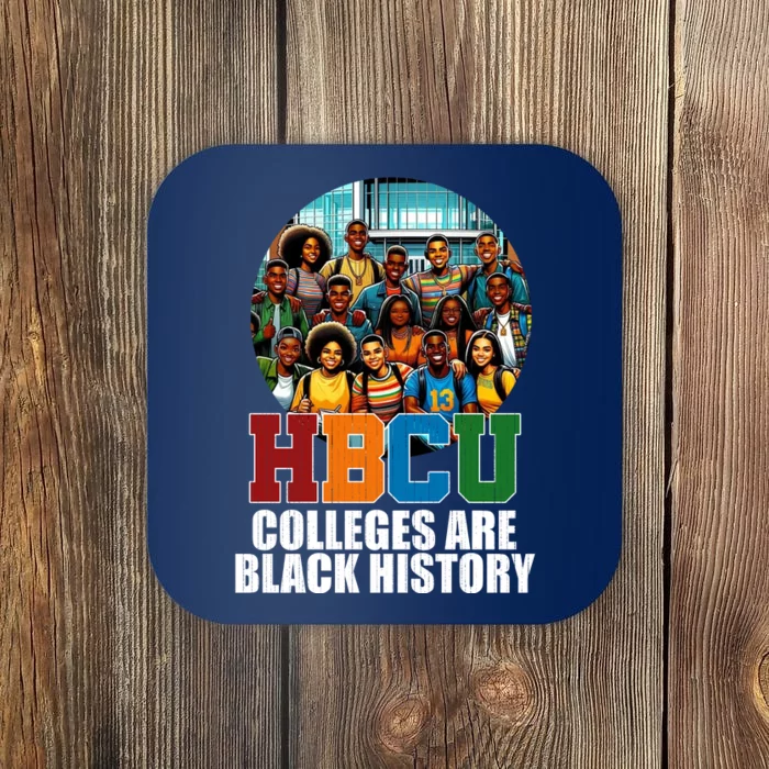 Hbcu Colleges Are Black History Month Coaster