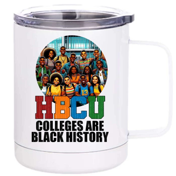 Hbcu Colleges Are Black History Month Front & Back 12oz Stainless Steel Tumbler Cup