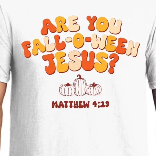 Halloween Christian Are You Fall O Ween Jesus Pajama Set