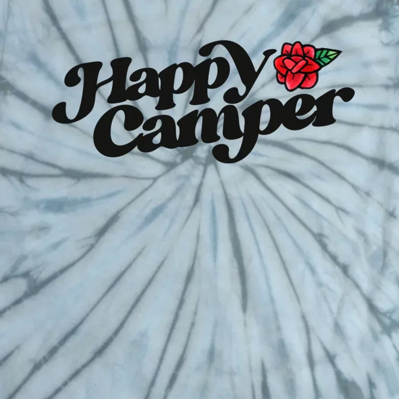 Happy Camper Artwork Red Rose Floral Designs Cute Gift Tie-Dye T-Shirt