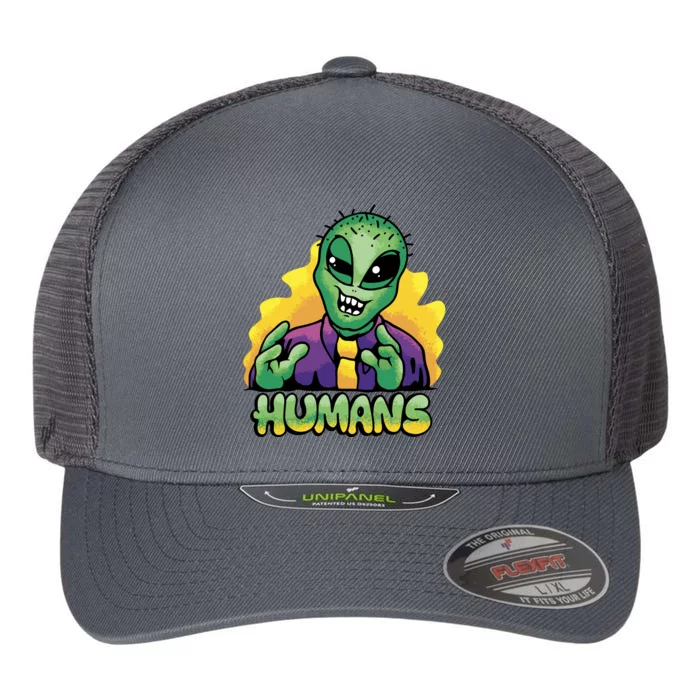 Humans Crazy Alien Funny Flexfit Unipanel Trucker Cap