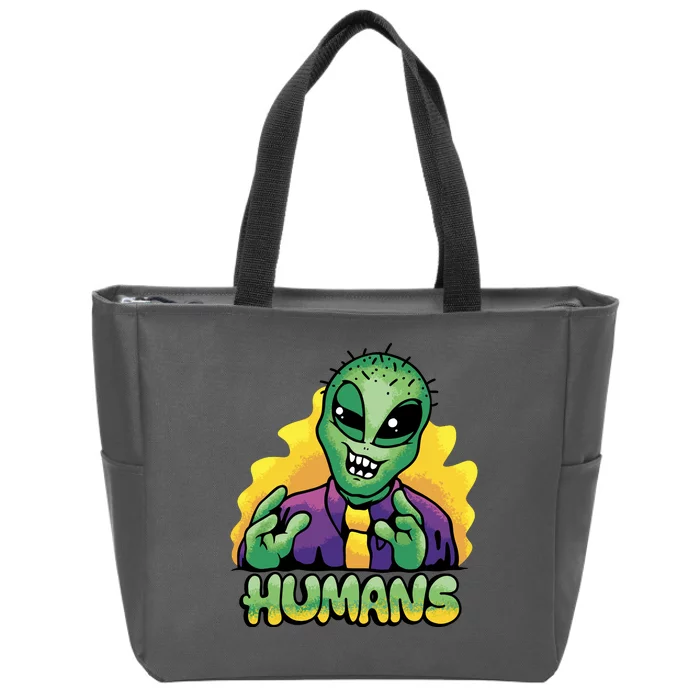 Humans Crazy Alien Funny Zip Tote Bag