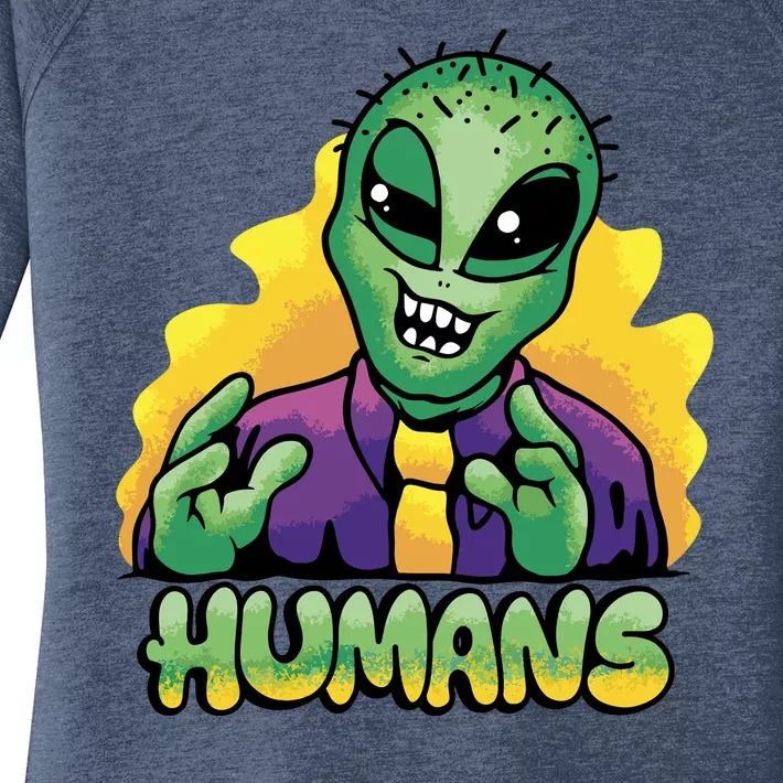 Humans Crazy Alien Funny Women's Perfect Tri Tunic Long Sleeve Shirt