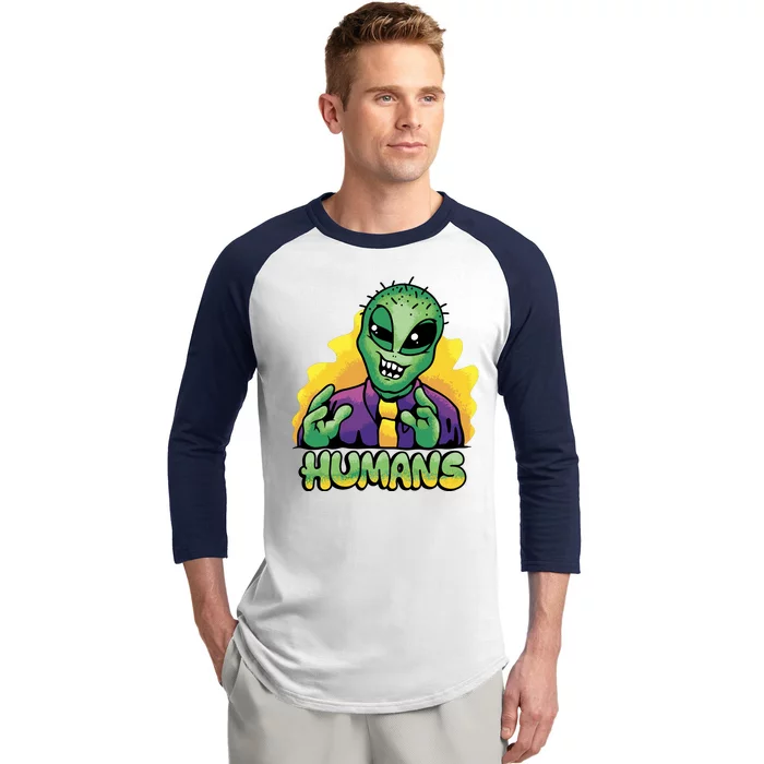 Humans Crazy Alien Funny Baseball Sleeve Shirt