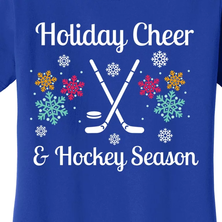 Holiday Cheer And Hockey Season Christmas Winter Holidays Gift Women's T-Shirt