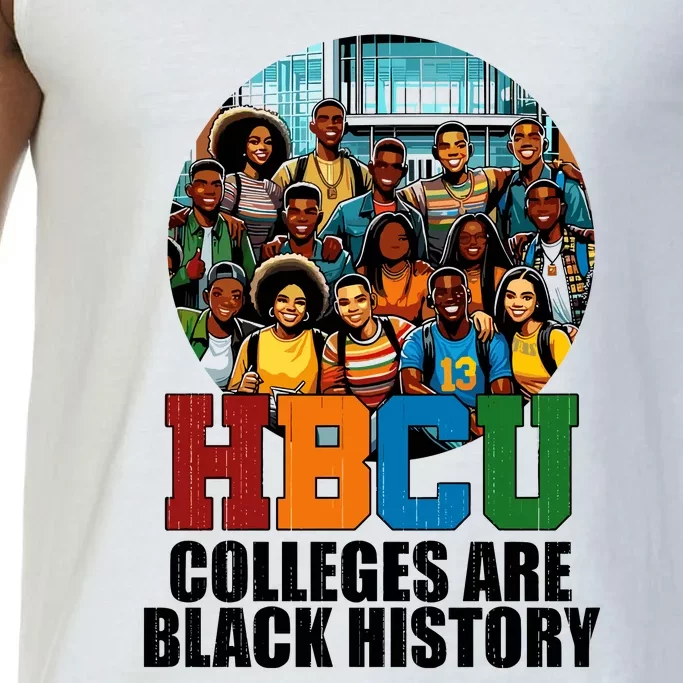 Hbcu Colleges Are Black History Month Comfort Colors® Tank Top