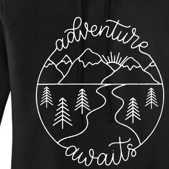 Happy Camper Adventure Awaits Summer Vacation Gift For Women Women's Pullover Hoodie