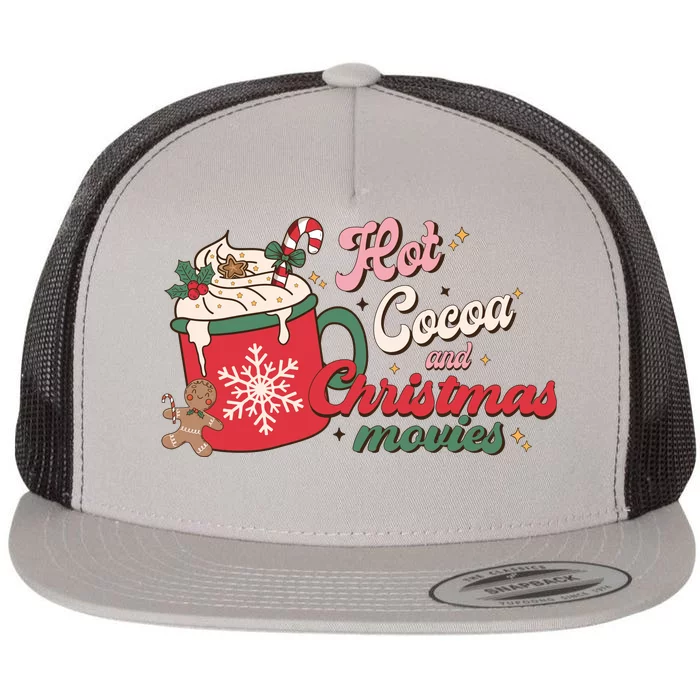 Hot Cocoa And Christmas Movies Flat Bill Trucker Hat