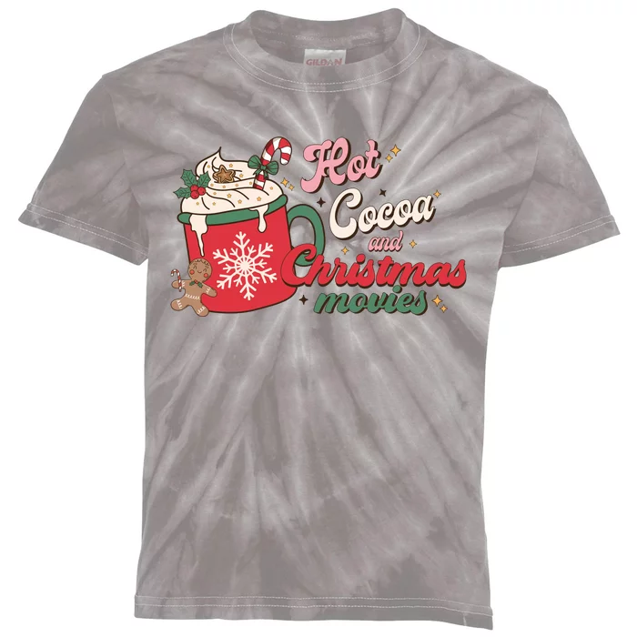 Hot Cocoa And Christmas Movies Kids Tie-Dye T-Shirt