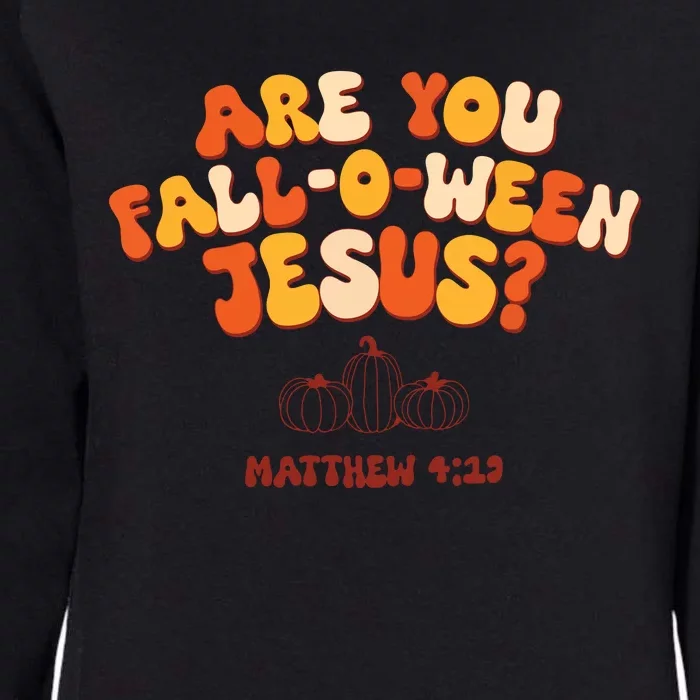 Halloween Christian Are You Fall O Ween Jesus Womens California Wash Sweatshirt