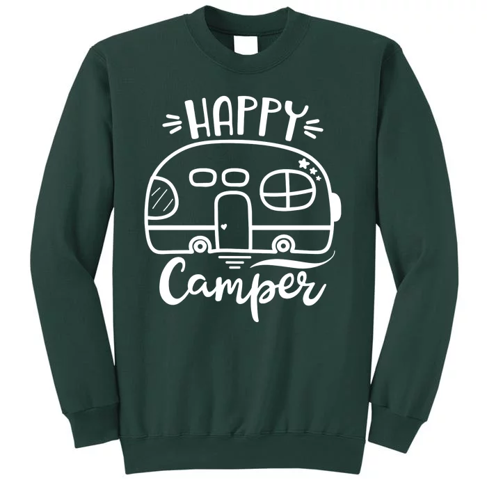 Happy Camper Adventure Travel Tall Sweatshirt