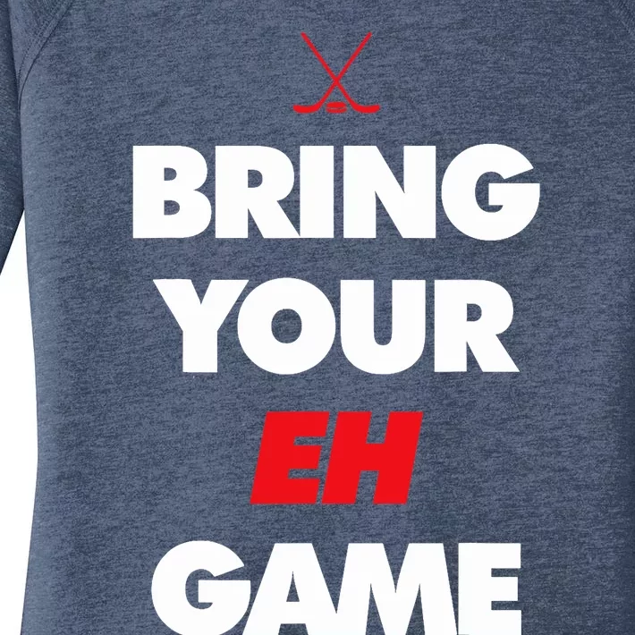 Hockey - Canada bring your EH Game Women's Perfect Tri Tunic Long Sleeve Shirt